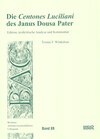 Buchcover Die 'Centones Luciliani' des Janus Dousa Pater