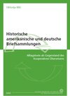 Buchcover Historische amerikanische und deutsche Briefsammlungen