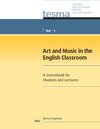 Buchcover Art and Music in the English Classroom (TESMA, Vol. 1)