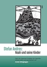 Buchcover Stefan Andres: Noah und seine Kinder