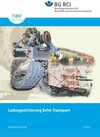 Buchcover T 057 Ladungssicherung beim Transport BGI/GUV-I 5134