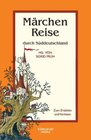 Buchcover Märchenreise durch Süddeutschland