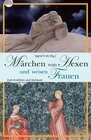Buchcover Märchen von Hexen und weisen Frauen