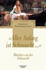 Buchcover Aller Anfang ist Sehnsucht
