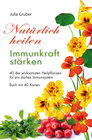 Buchcover Natürlich heilen - Immunkraft stärken