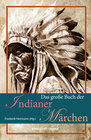 Buchcover Das große Buch der Indianer-Märchen