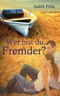 Buchcover Wer bist du, Fremder?