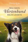 Buchcover Was mein Hirtenhund mich lehrte