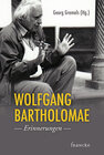 Buchcover Wolfgang Bartholomae - Erinnerungen