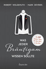Buchcover Was jeder Bräutigam wissen sollte