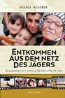 Buchcover Entkommen aus dem Netz des Jägers