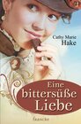 Buchcover Eine bittersüße Liebe