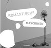 Buchcover Romantische Maschinen