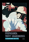 Buchcover Propaganda trifft Grabenkrieg