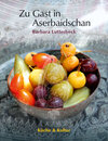 Buchcover Zu Gast in Aserbaidschan
