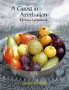 Buchcover A Guest in Azerbaijan