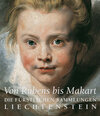 Buchcover Von Rubens bis Makart. Die fürstlichen Sammlungen Liechtensteins