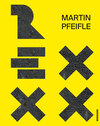 Buchcover Martin Pfeifle. Rexxx