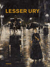 Buchcover Lesser Ury. Der Einzelgänger unter den "Deutschen Impressionisten"