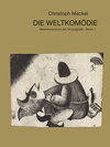 Buchcover Christoph Meckel - Die Weltkomödie