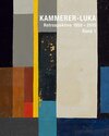 Buchcover Kammerer-Luka – Retrospektive 1950 –2015
