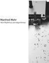 Buchcover Manfred Mohr – Vom Rhythmus zum Algorithmus