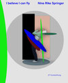 Buchcover Nina Rike Springer - I believe I can fly