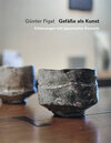 Buchcover Günter Figal – Gefäße als Kunst