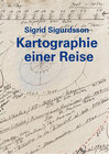 Buchcover Sigrid Sigurdsson – Kartographie einer Reise