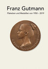 Buchcover Franz Gutmann - Plaketten und Medaillen von 1950-2019