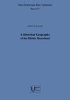 Buchcover A Historical Geography of the Hittite Heartland
