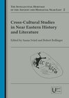 Buchcover Cross-Cultural Studies in Near Eastern History and Literature