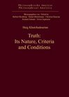 Buchcover Truth: Its Nature, Criteria and Conditions