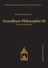 Buchcover Grundkurs Philosophie III. Erkenntnistheorie