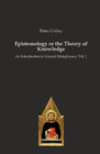 Buchcover Epistemology or the Theory of Knowledge