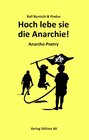 Buchcover Hoch&nbsp;lebe&nbsp;sie&nbsp;‐&nbsp;die&nbsp;Anarchie!