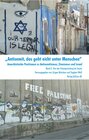 Buchcover „Antisemit, das geht nicht unter Menschen“ Anarchistische Positionen zu Antisemitismus, Zionismus und Israel