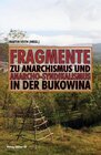 Buchcover Fragmente zu Anarchismus und Anarcho-Syndikalismus in der Bukowina