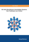 Buchcover Ab initio Simulationen eisenhaltiger Systeme: Vom Festkörper zum Cluster