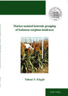 Buchcover Marker-assisted heterotic grouping of Sudanese sorghum landraces
