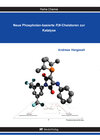 Buchcover Neue Phospholan-basierte P,N-Chelatoren zur Katalyse