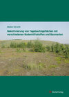 Buchcover Rekultivierung von Tagebaufolgeflächen mit verschiedenen Bodenhilfsstoffen und Baumarten