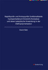 Buchcover Naphthyridin und Aminopyridin funktionalisierte Cyclopentadienyl-Chrom(III)-Komplexe und deren katalytische Anwendung in