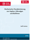Buchcover Mechanische Charakterisierung von Hyphen, Mikroalgen und Biofilmen