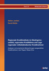 Buchcover Regionale Kreditinstitute im Niedrigzinsumfeld, regionales Kreditklima und Lage regionaler mittelständischer Kreditnehme