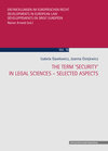Buchcover The Term ‘Security’ in Legal Sciences - Selected Aspects