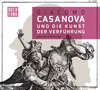 Buchcover Giacomo Casanova und die Kunst der Verführung