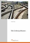 Buchcover Die Unbrauchbaren
