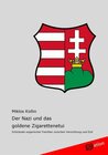 Buchcover Der Nazi und das goldene Zigarettenetui