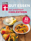 Buchcover Gut essen bei erhöhtem Cholesterin